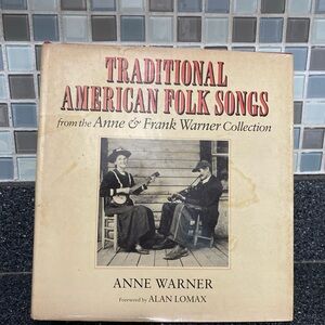 Traditional American Folk Songs by Anne & Frank Warner collection